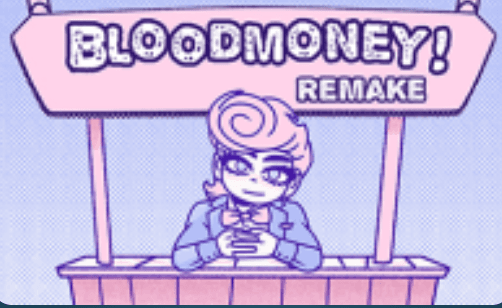 Bloodmoney Remake